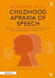 working with childhood apraxia of speech