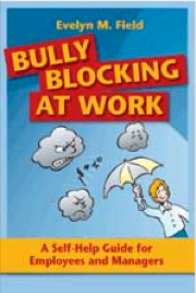 bully blocking at work